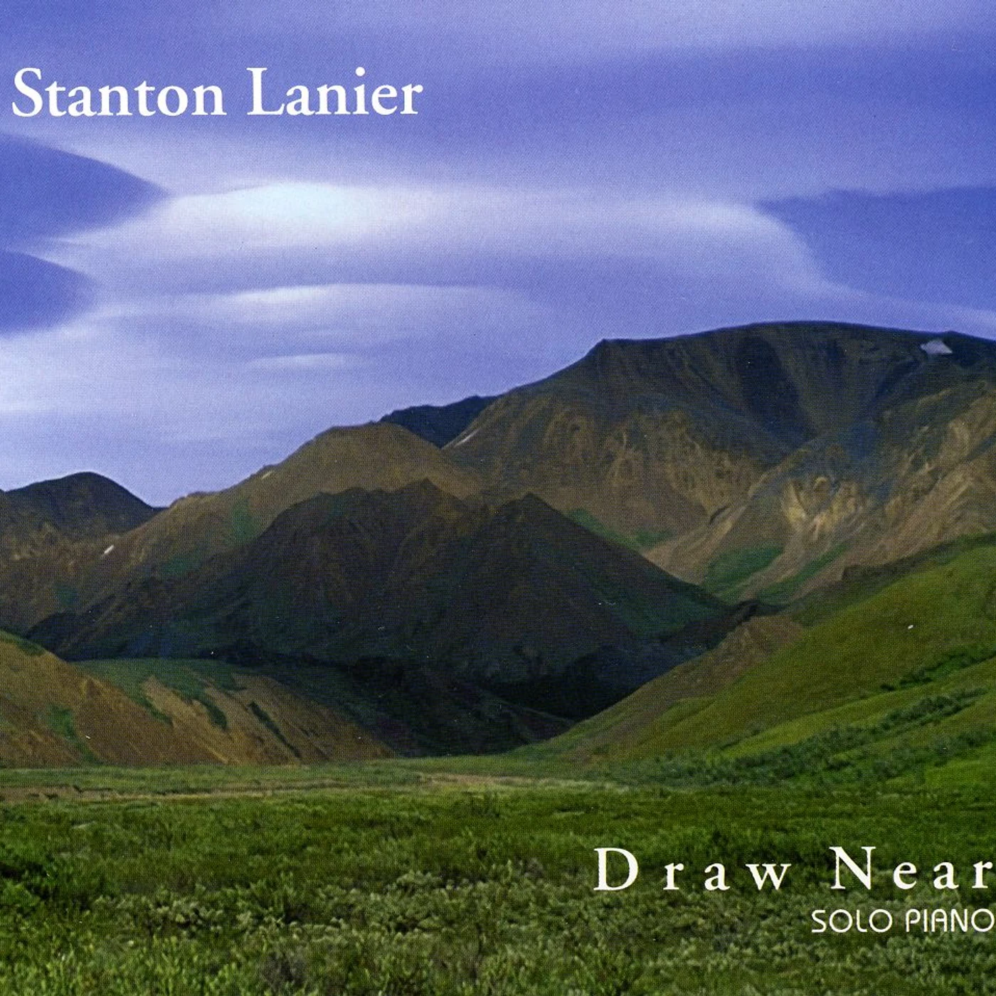 Stanton Lanier DRAW NEAR CD