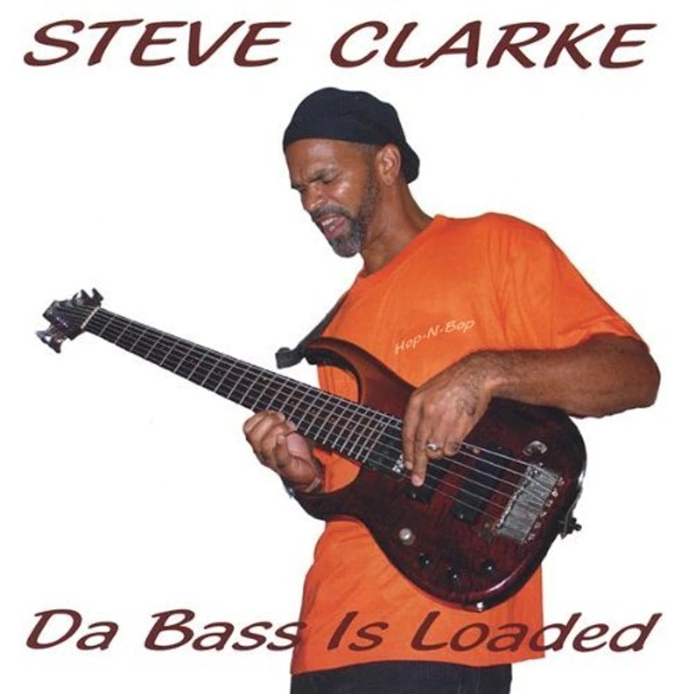 Steve Clarke DA BASS IS LOADED CD