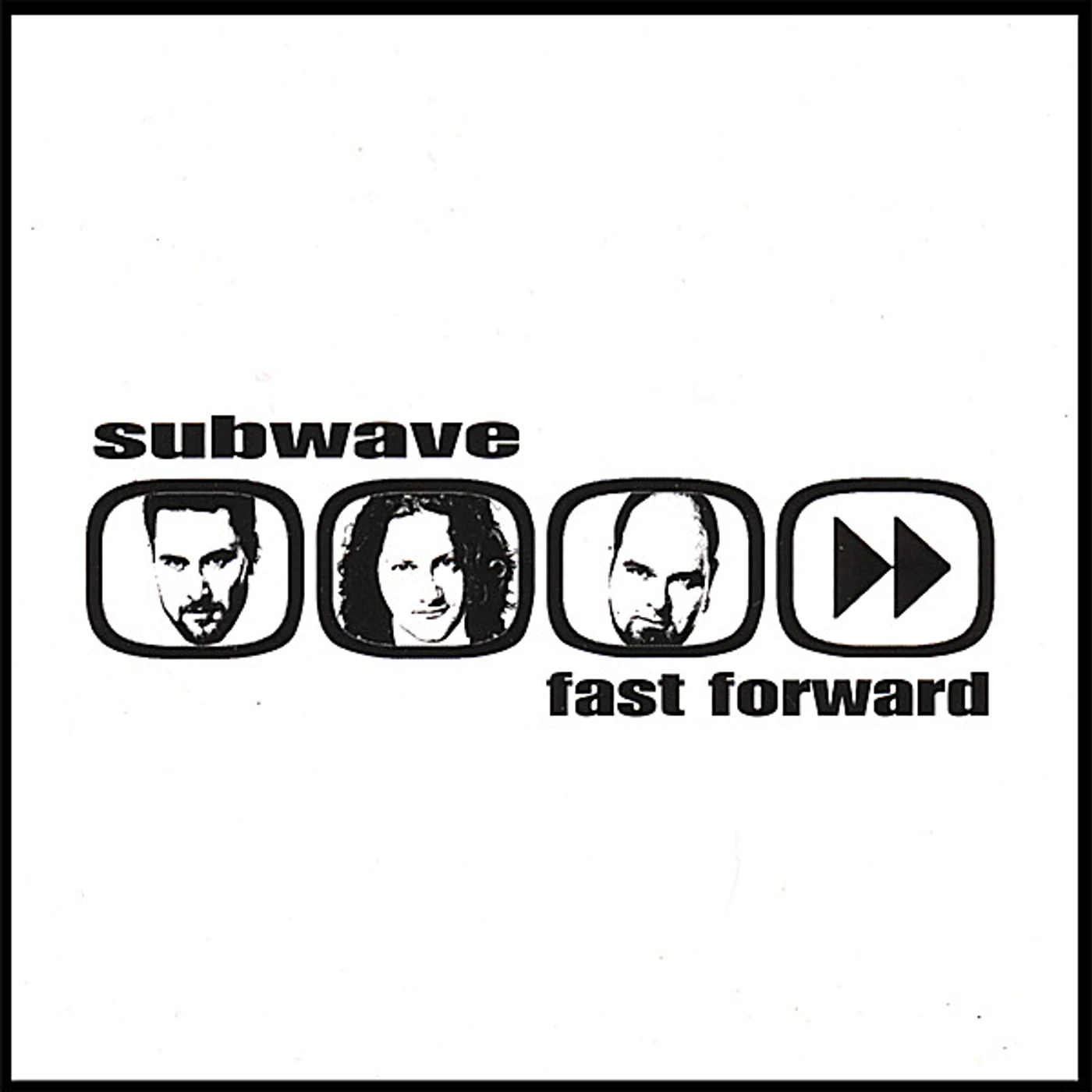 Subwave FAST FORWARD CD