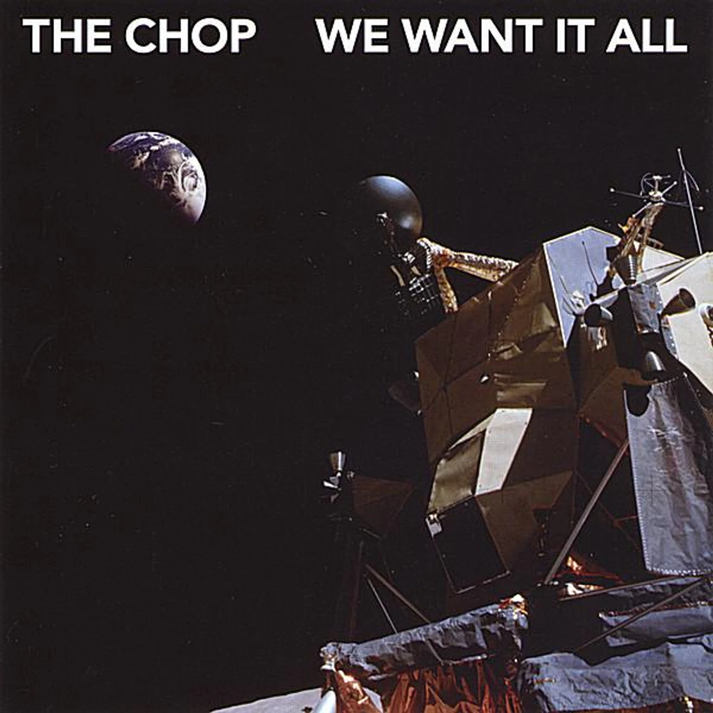 Chop WE WANT IT ALL CD