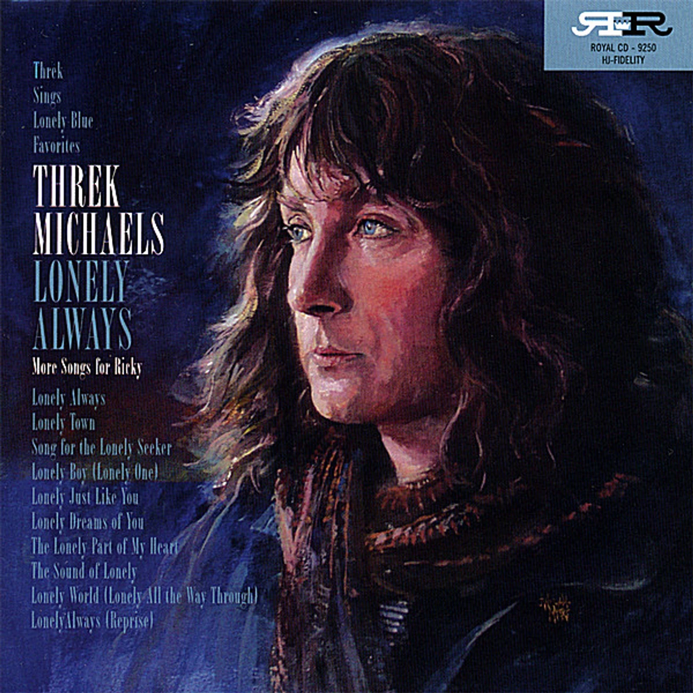 Threk Michaels LONELY ALWAYS CD
