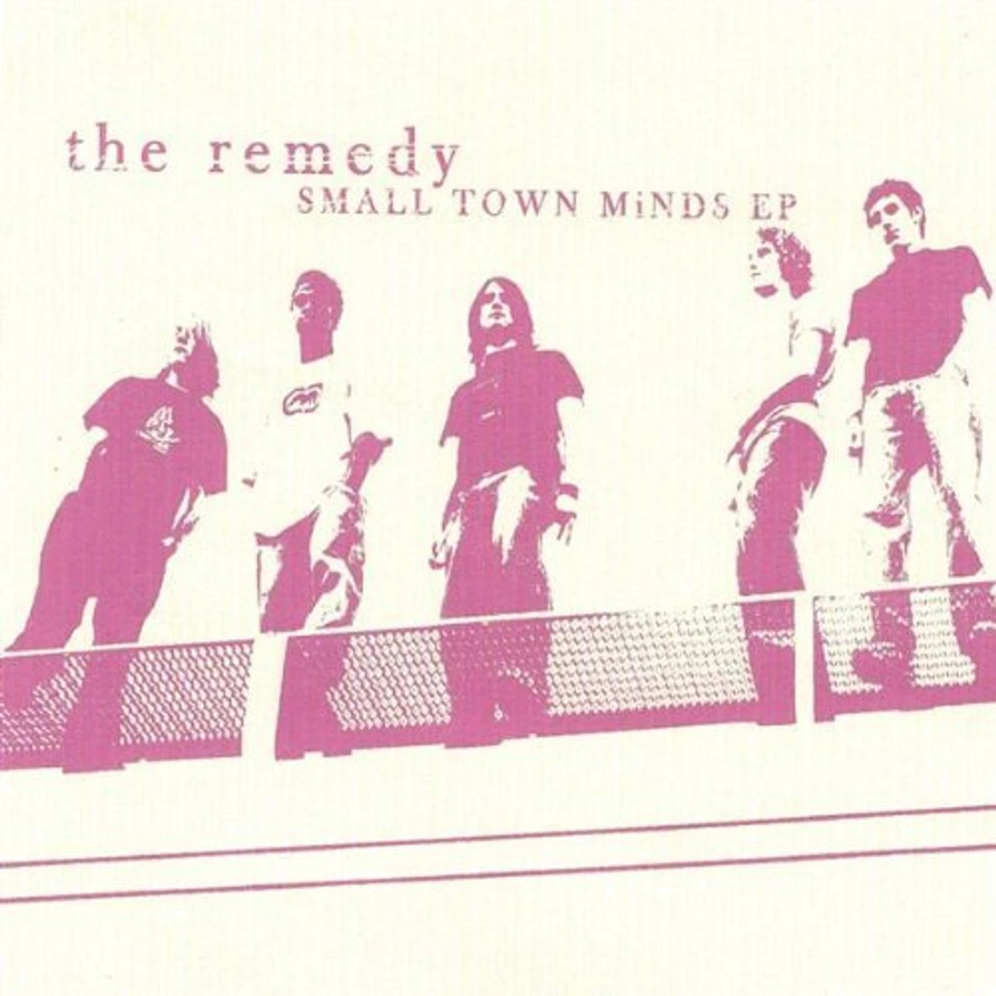 Remedy SMALL TOWN MINDS EP CD