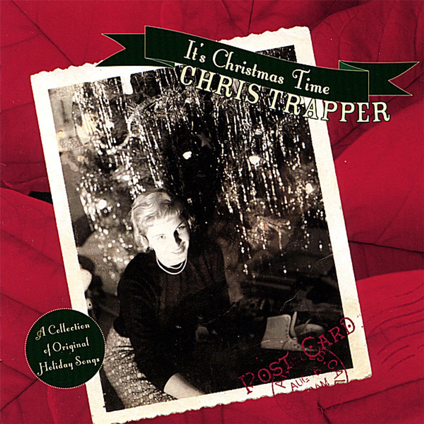 Chris Trapper IT'S CHRISTMAS TIME CD