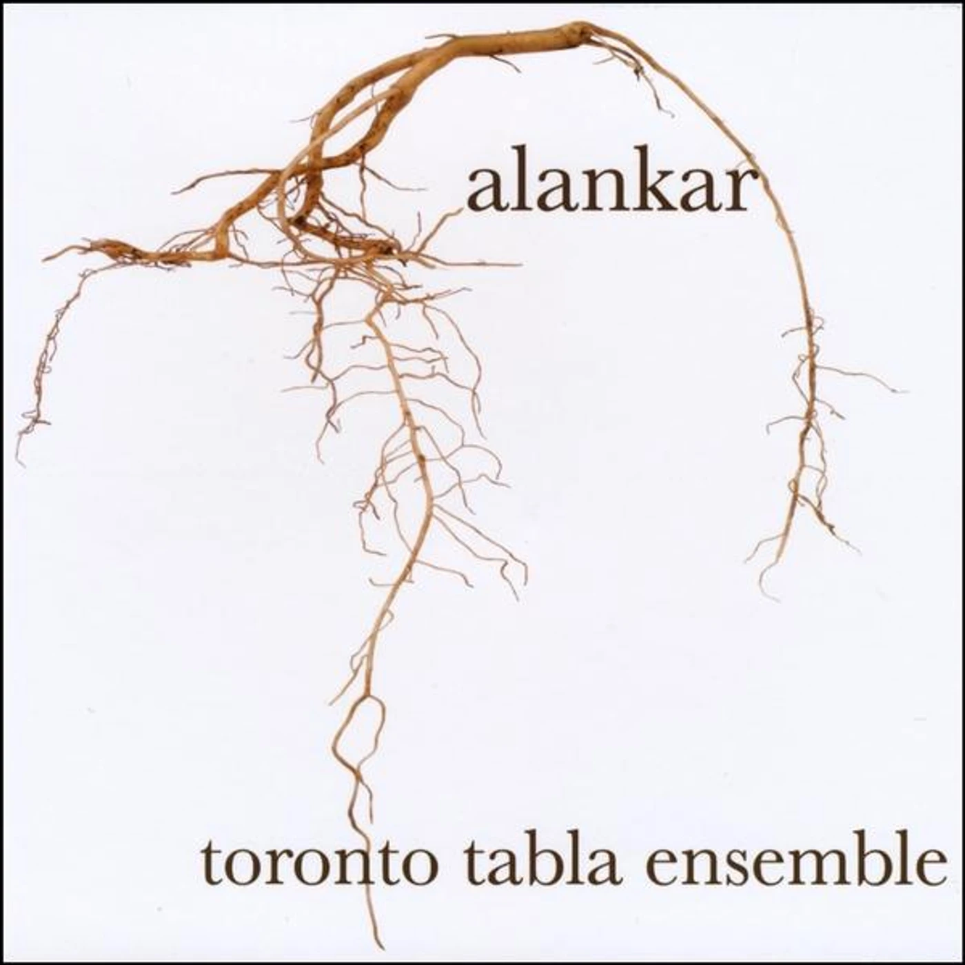 Toronto Tabla Ensemble ALANKAR CD