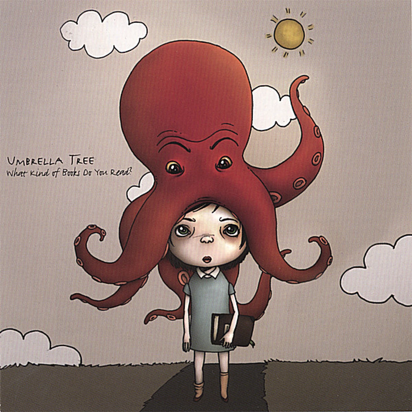 Umbrella Tree WHAT KIND OF BOOKS DO YOU READ? CD