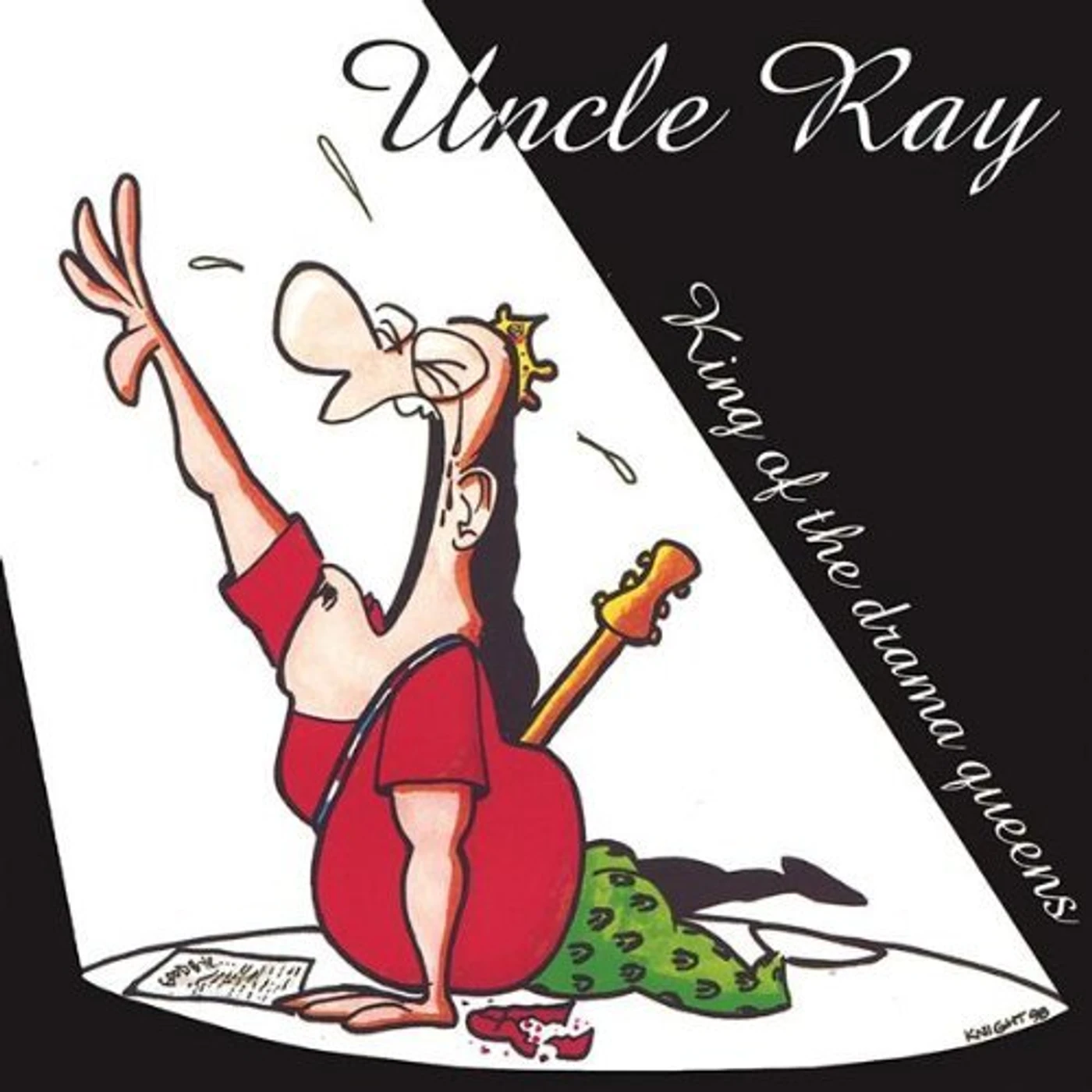 Uncle Ray KING OF THE DRAMA QUEENS CD
