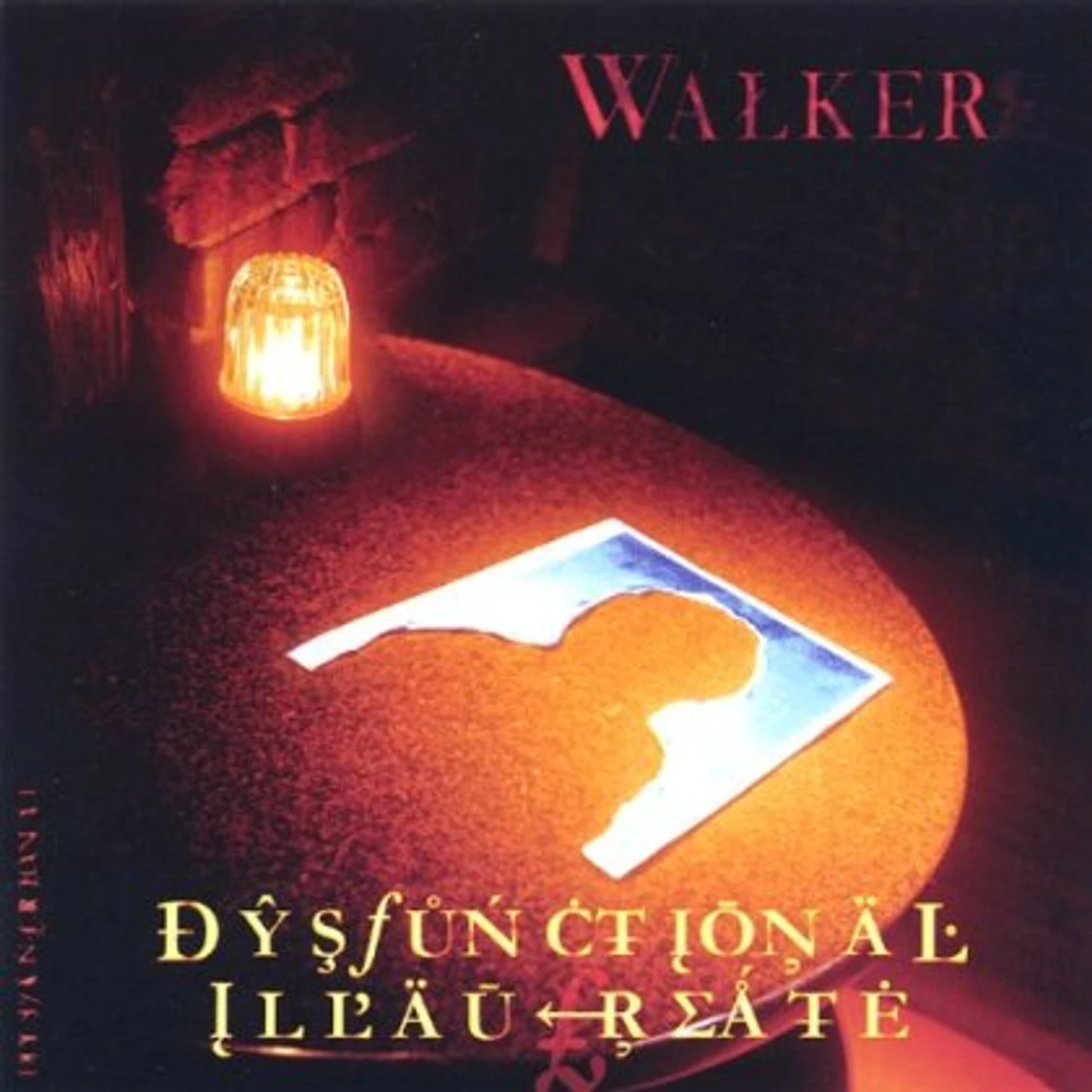 Walker DYSFUNCTIONAL ILLAUREATE CD