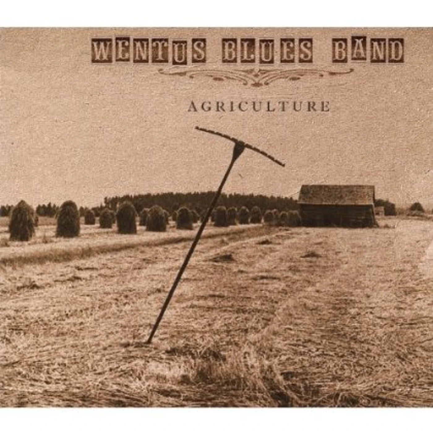 Wentus Blues Band AGRICULTURE CD