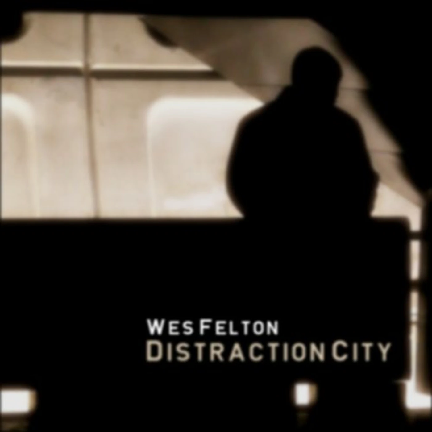 Wes Felton DISTRACTION CITY CD