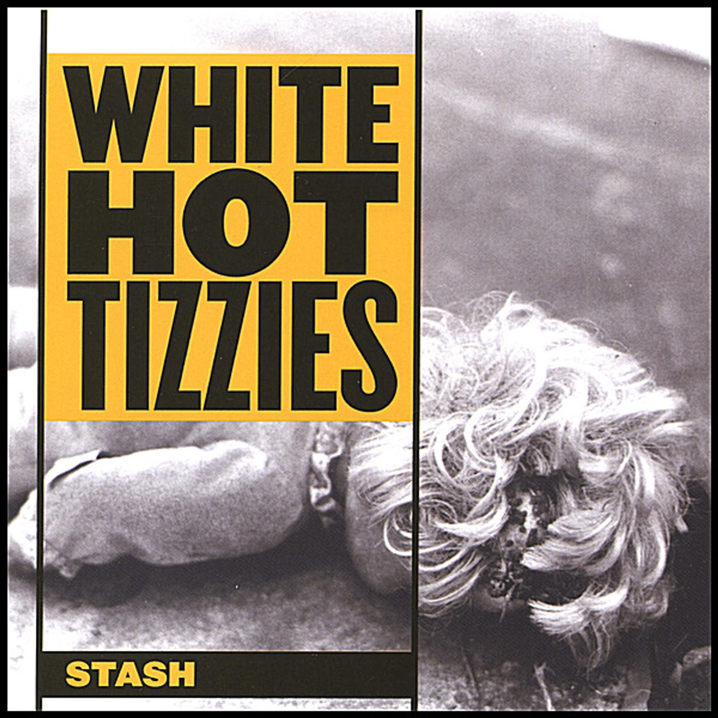 White Hot Tizzies STASH CD