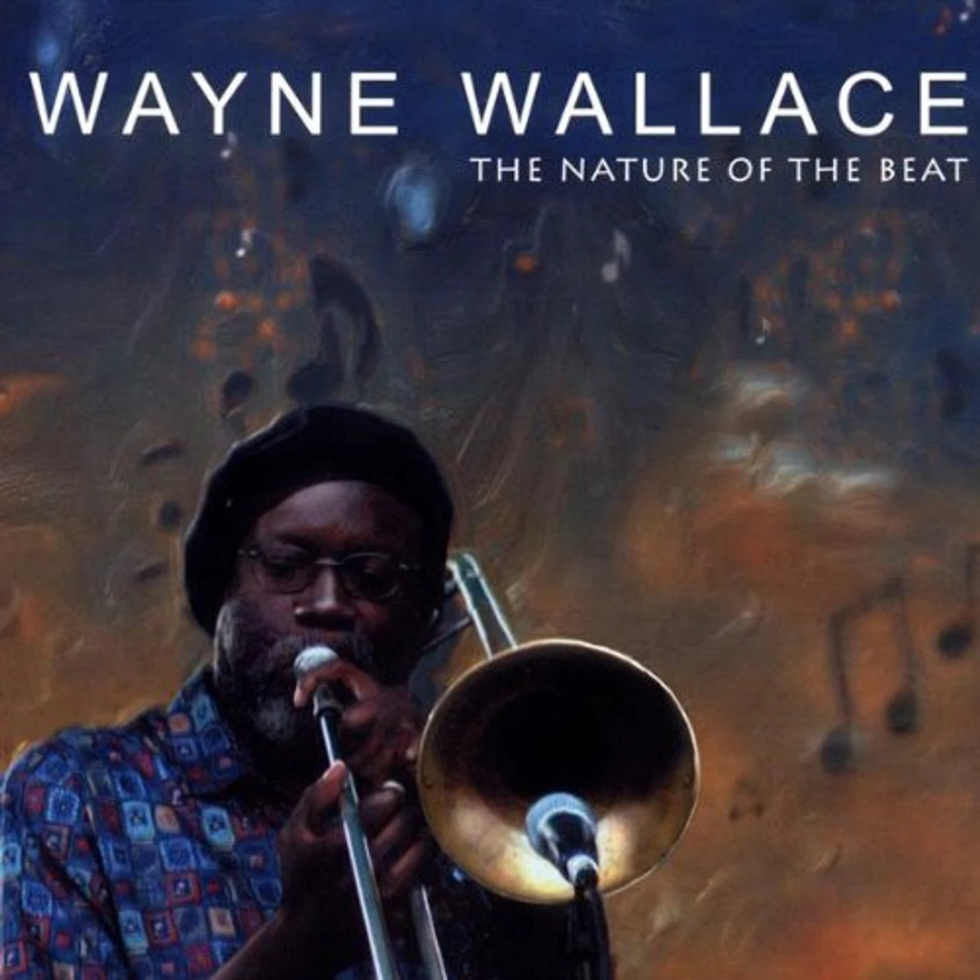 Wayne Wallace NATURE OF THE BEAT CD