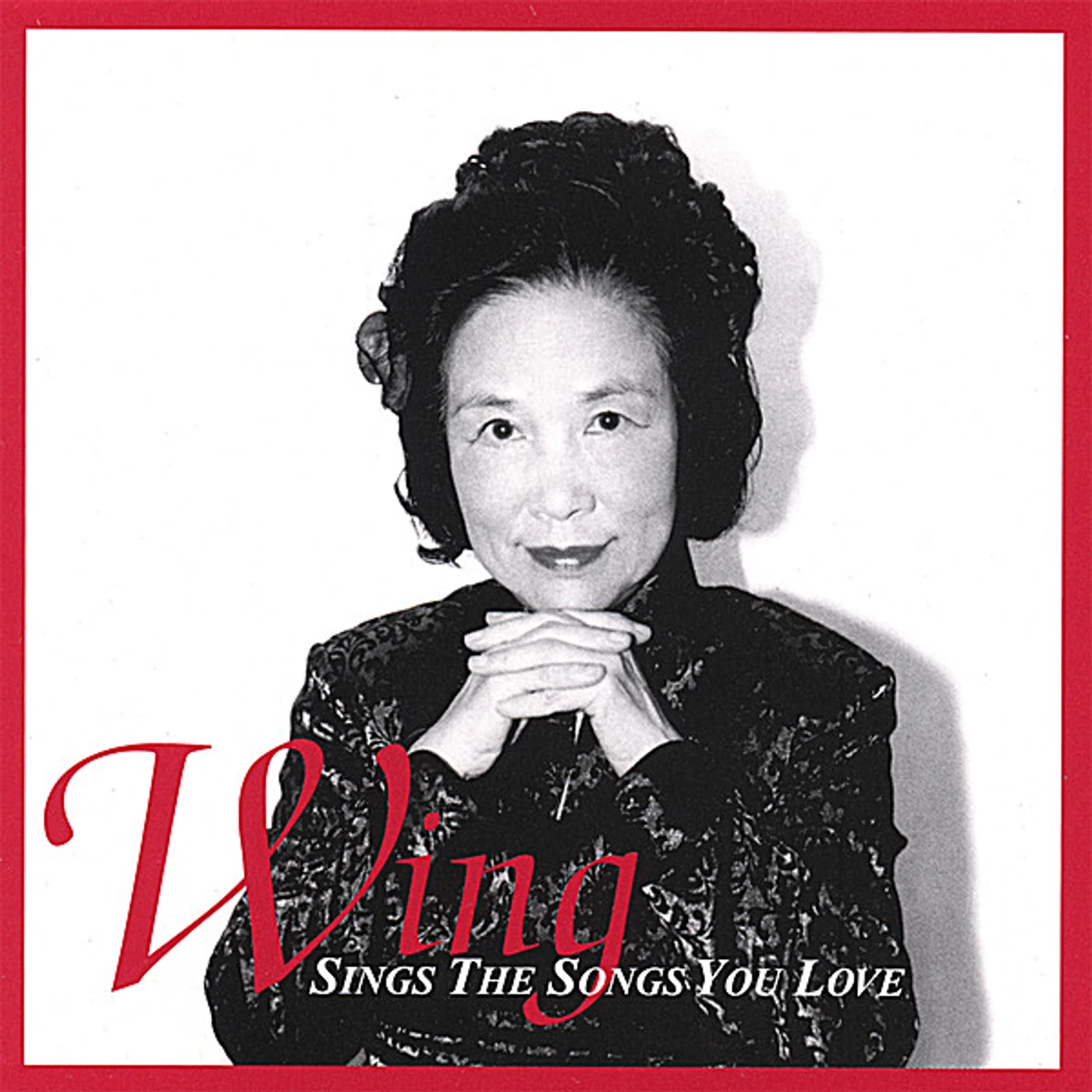 WING SINGS THE SONGS YOU LOVE CD