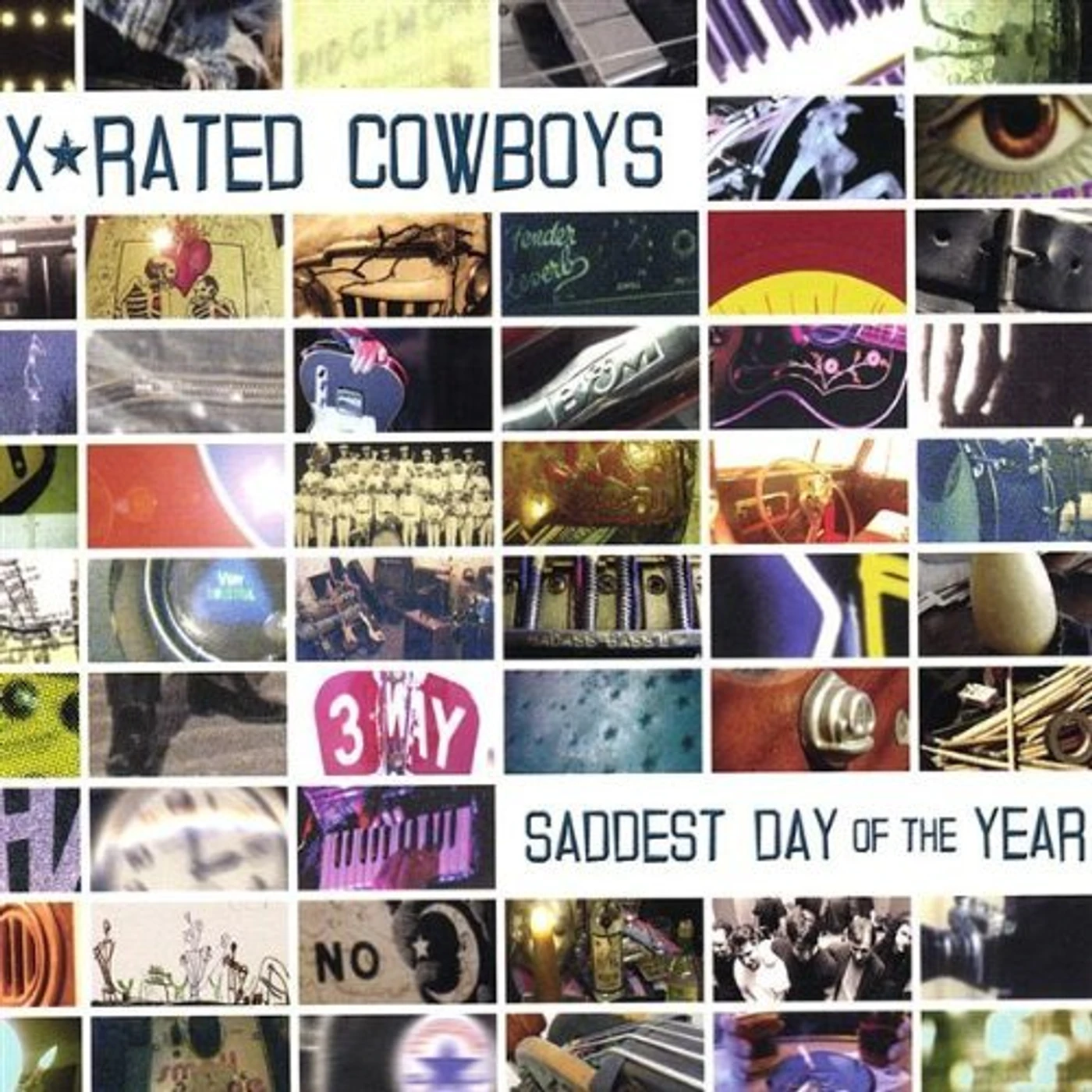 X-Rated Cowboys SADDEST DAY OF THE YEAR CD