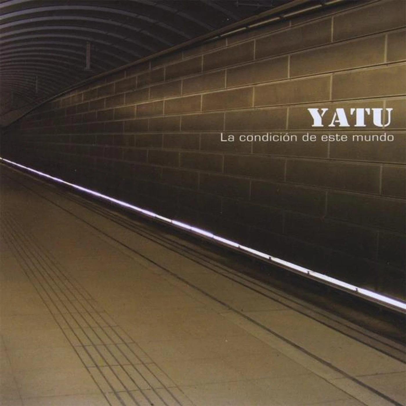 Yatu LA CONDICIAN DE ESTE MUNDO CD