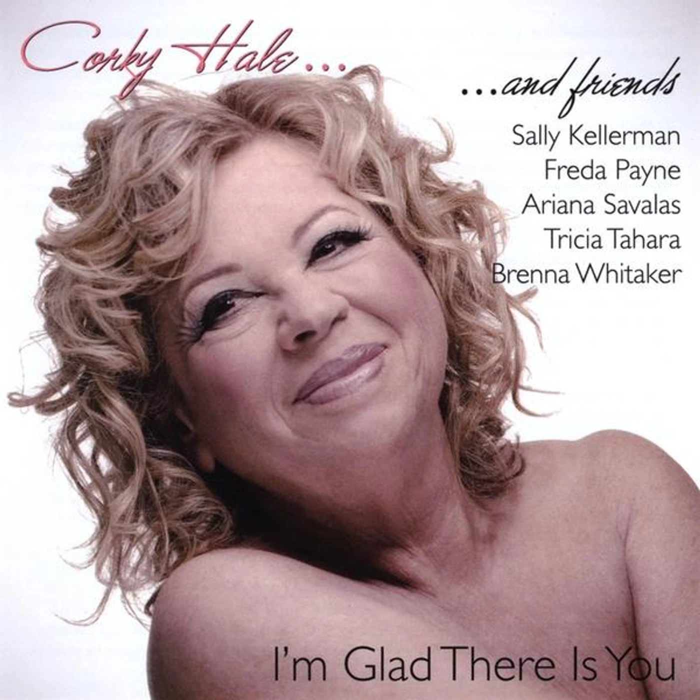 CORKY HALE & FRIENDS CD