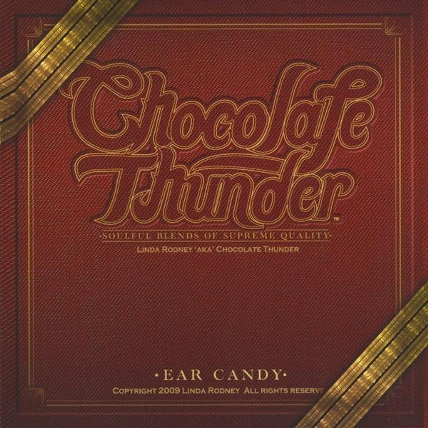 Chocolate Thunder EAR CANDY CD