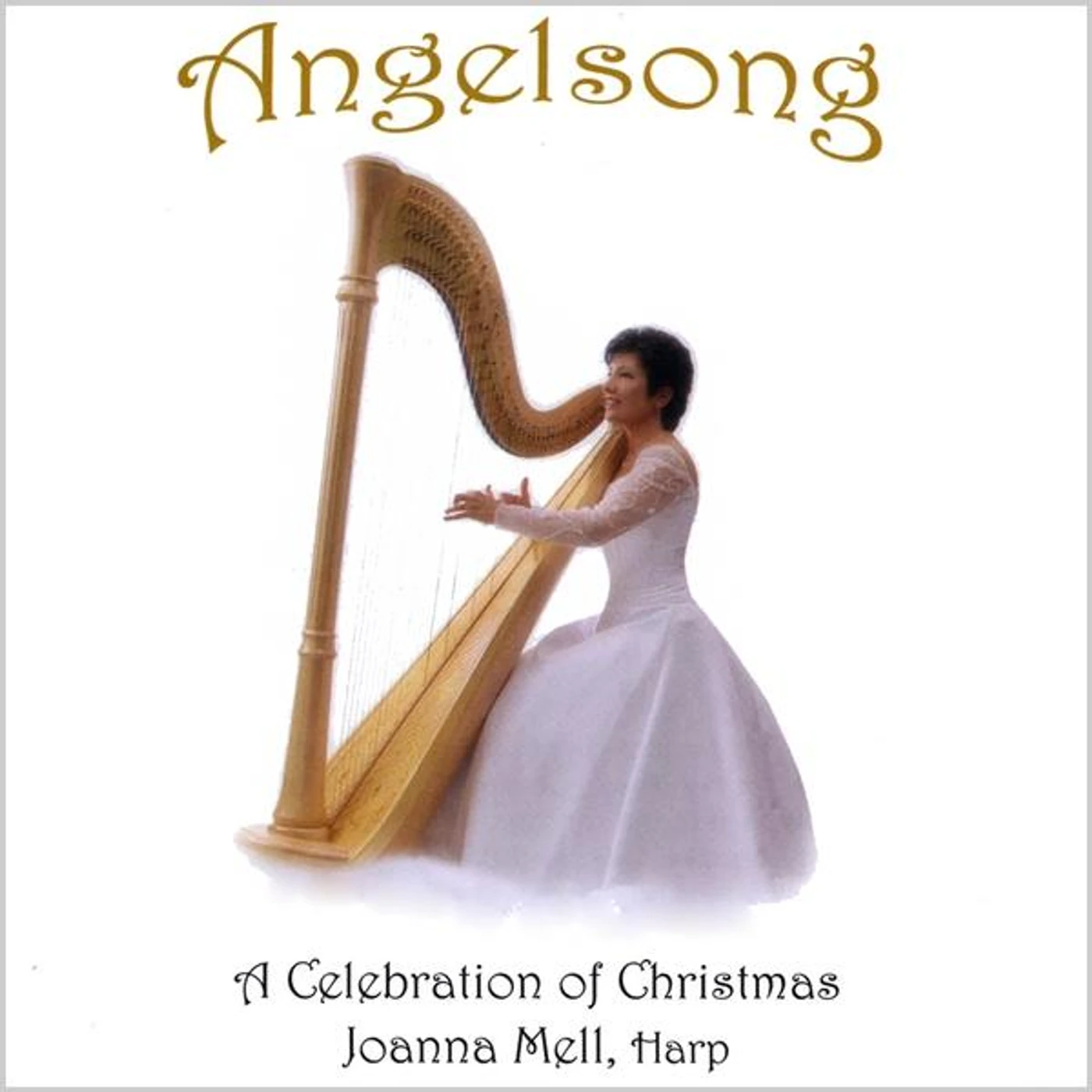 Joanna Mell ANGELSONG: A CELEBRATION OF CHRISTMAS CD