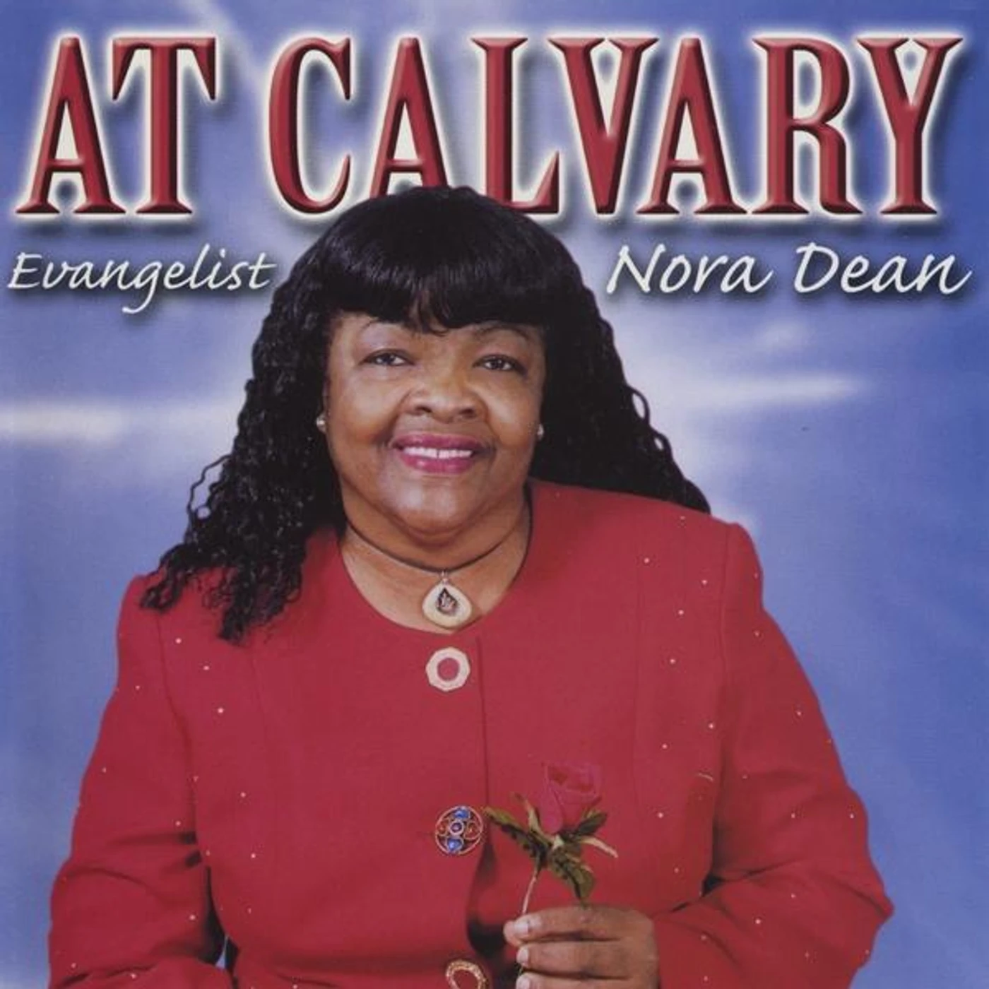 Nora Dean AT CALVARY CD
