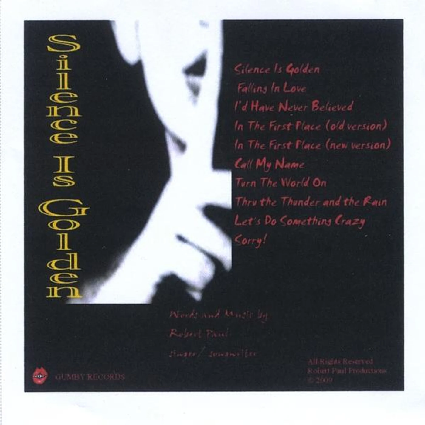 Robert Paul SILENCE IS GOLDEN CD