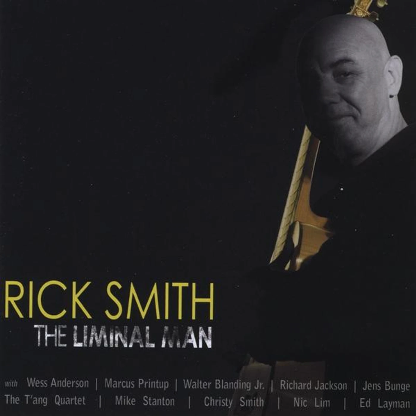 Rick Smith LIMINAL MAN CD