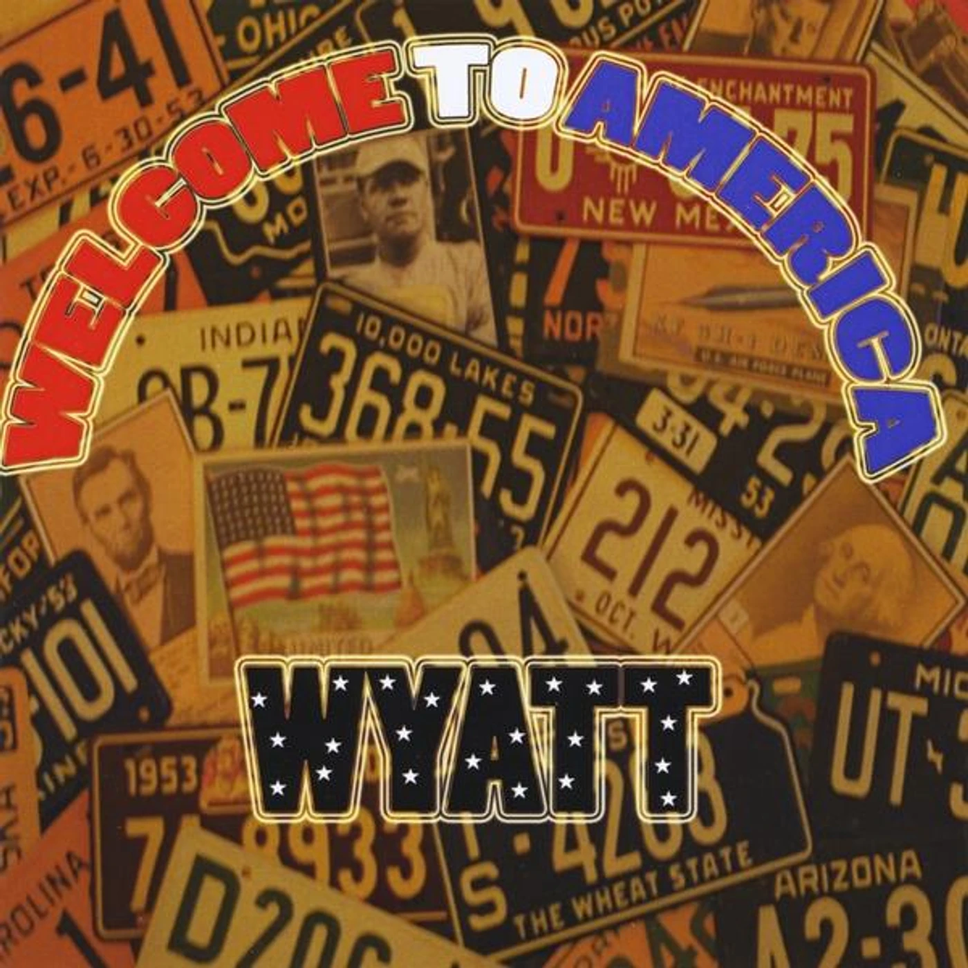 Wyatt WELCOME TO AMERICA CD