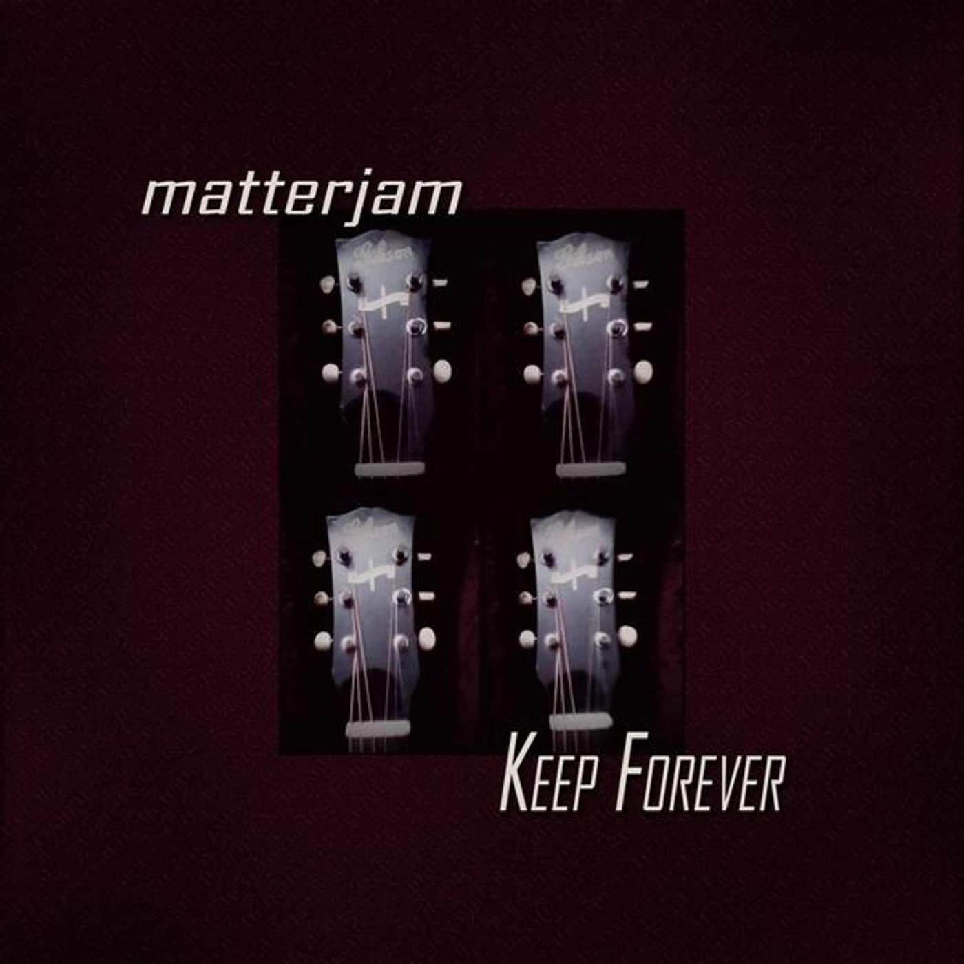 Matterjam KEEP FOREVER CD