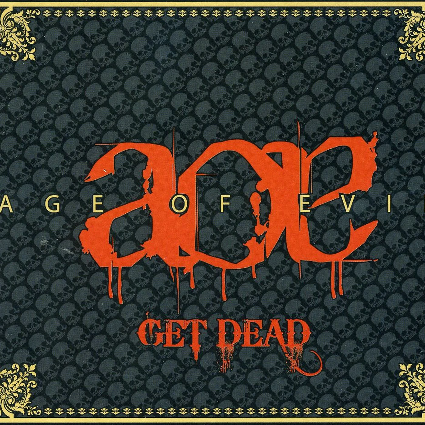 Age Of Evil GET DEAD-EP CD