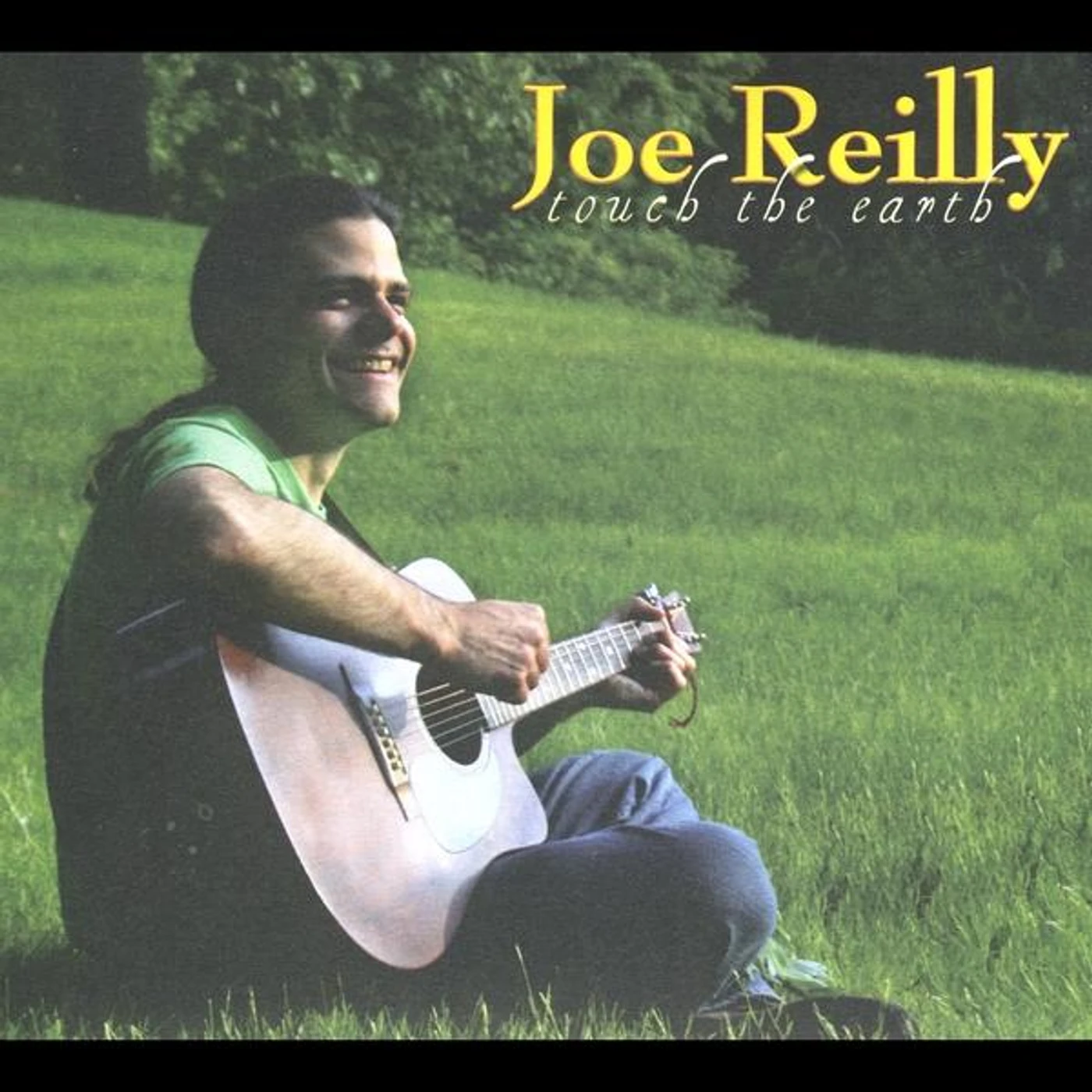 Joe Reilly TOUCH THE EARTH CD
