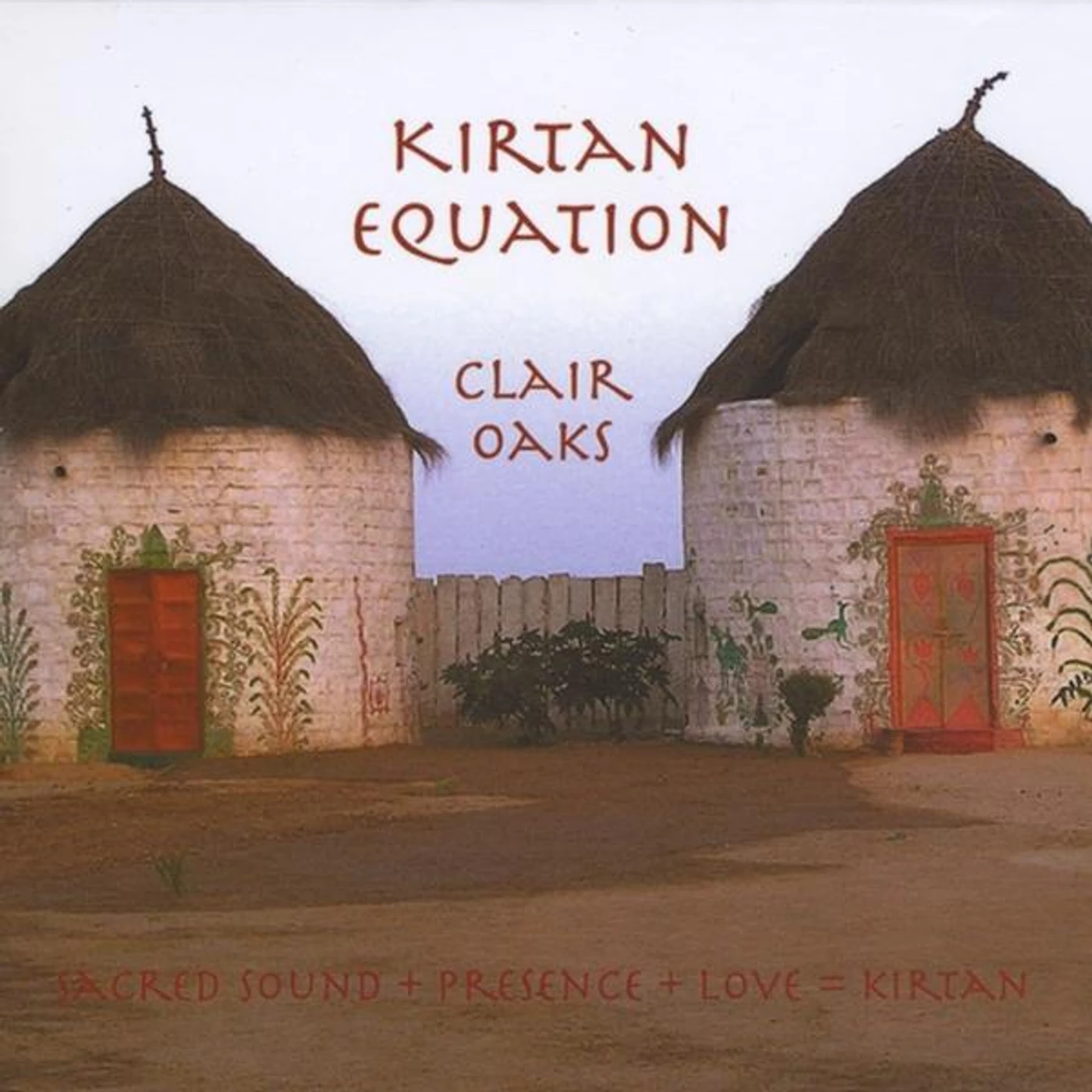 Clair Oaks KIRTAN EQUATION CD