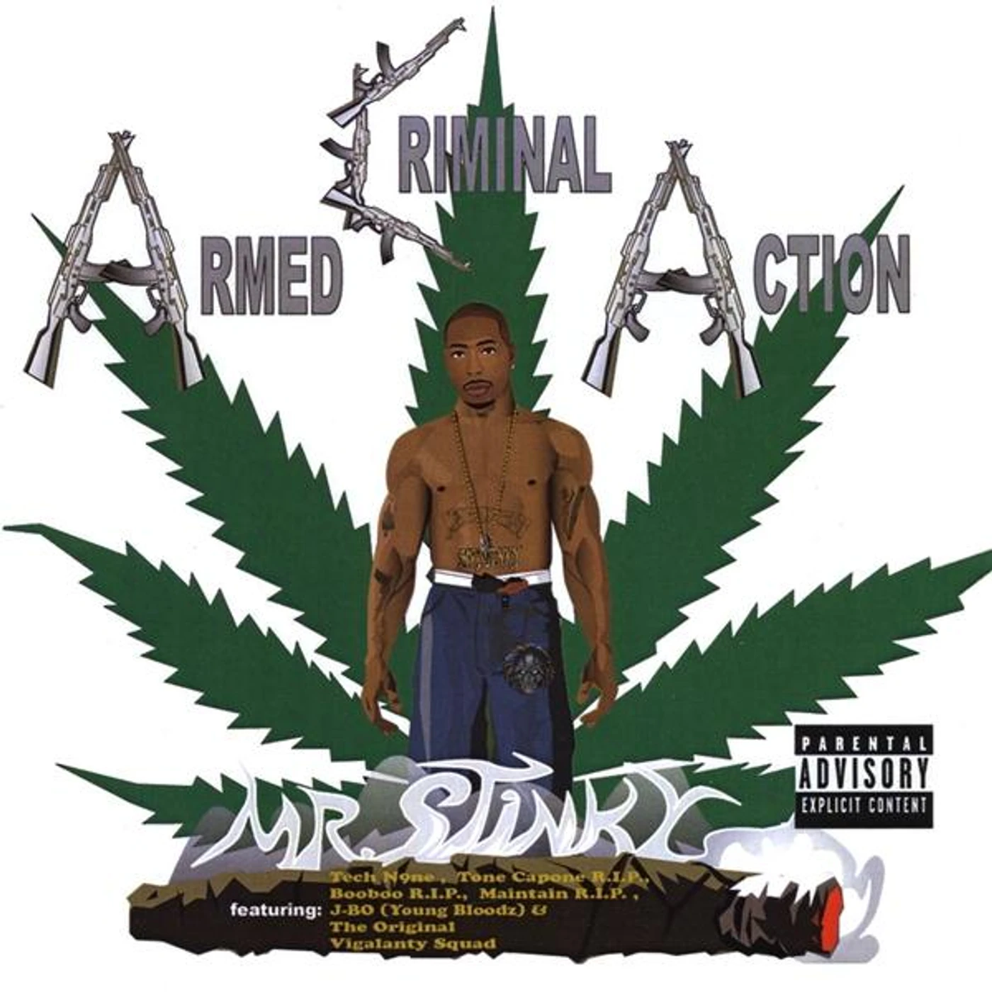 Mr. Stinky ARMED CRIMINAL ACTION PT. 2 CD