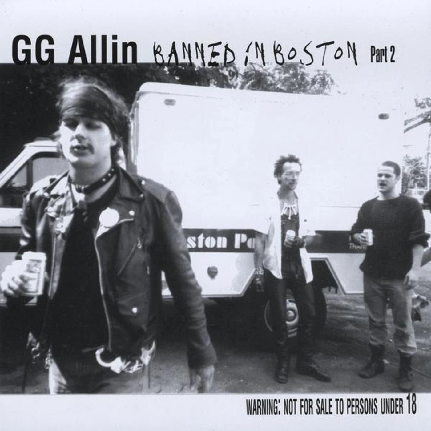 GG Allin BANNED IN BOSTON (PT. 2) CD