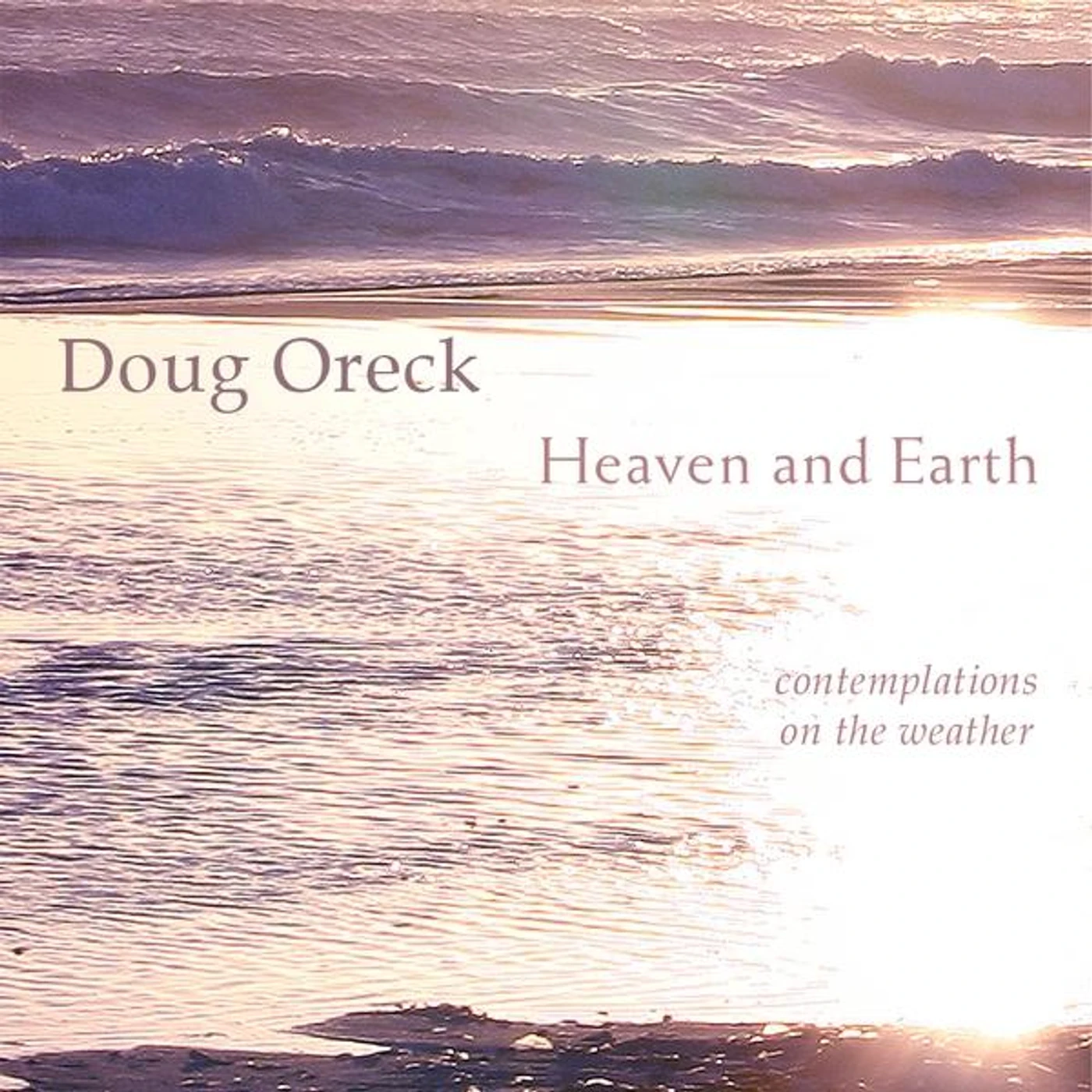 Doug Oreck HEAVEN & EARTH CD