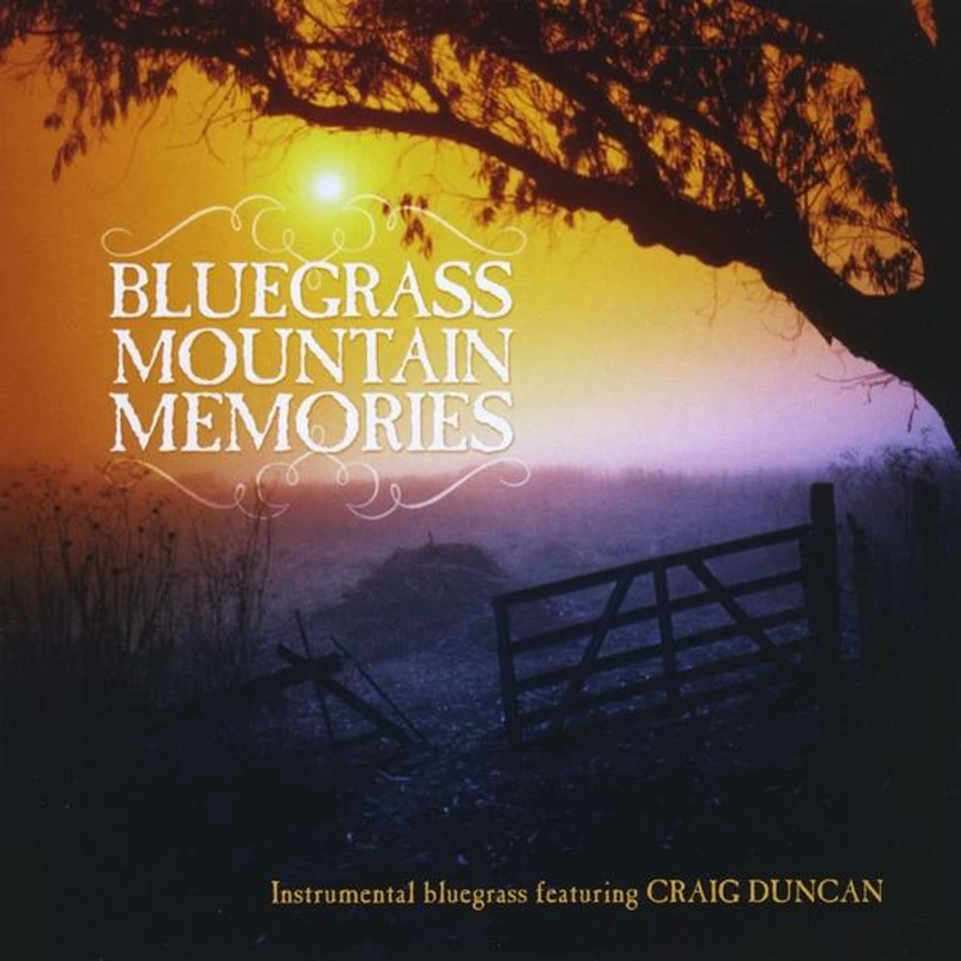 Craig Duncan BLUEGRASS MOUNTAIN MEMORIES CD