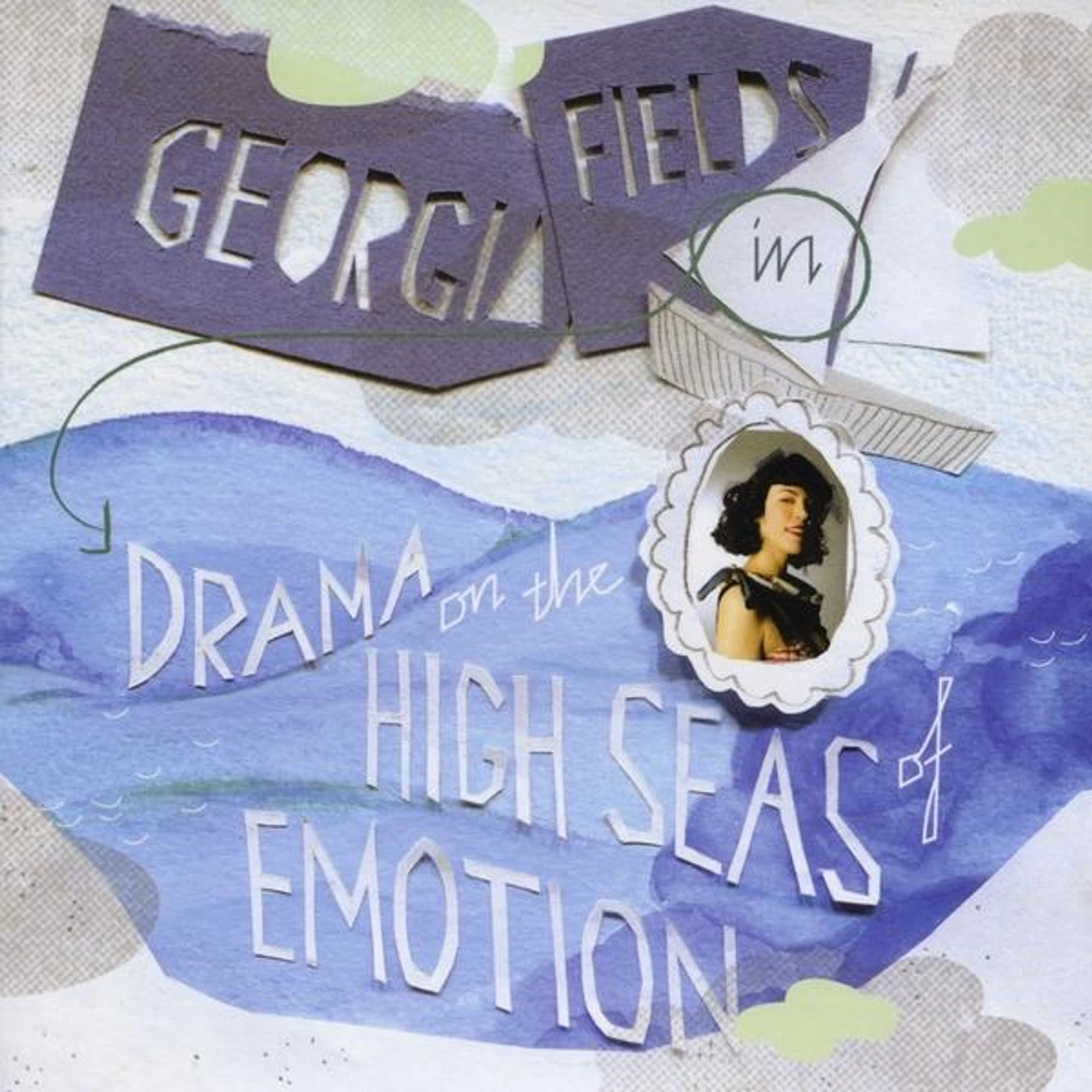 Georgia Fields DRAMA ON THE HIGH SEAS OF EMOTION CD