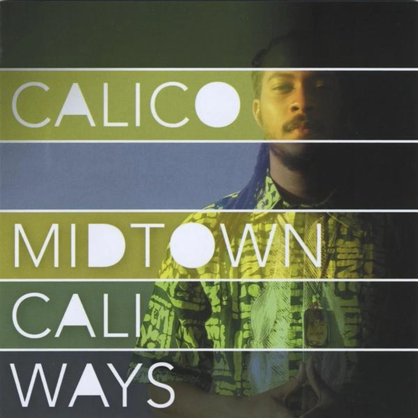 Calico MIDTOWN CALI WAYS CD