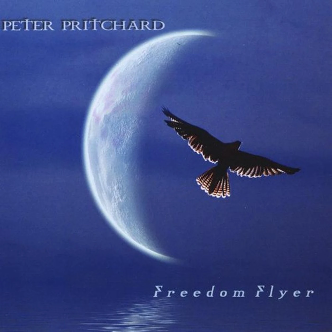 Peter Pritchard FREEDOM FLYER CD