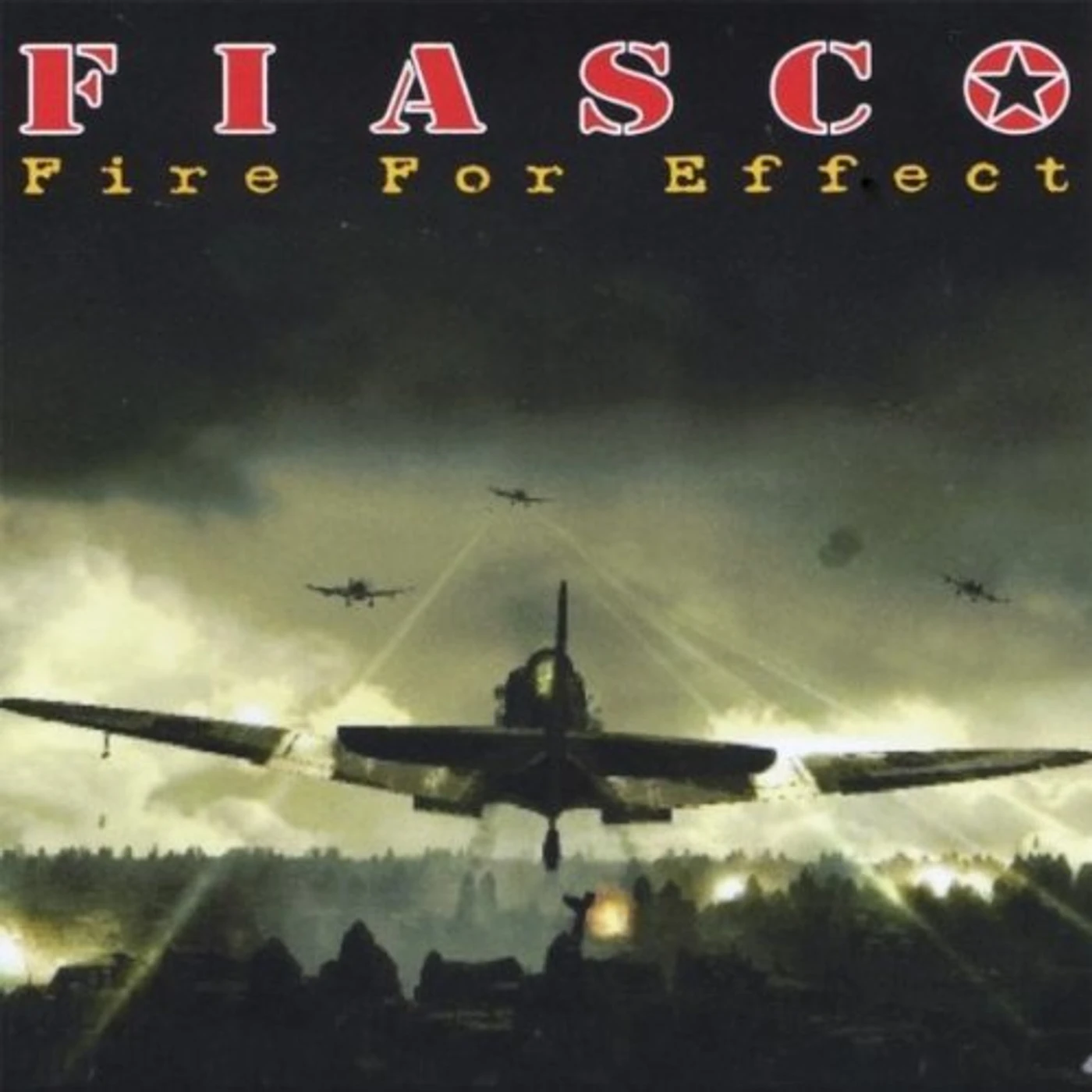 Fiasco FIRE FOR EFFECT CD