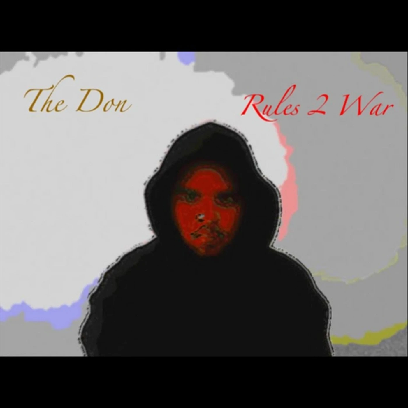 Don RULES 2 WAR CD