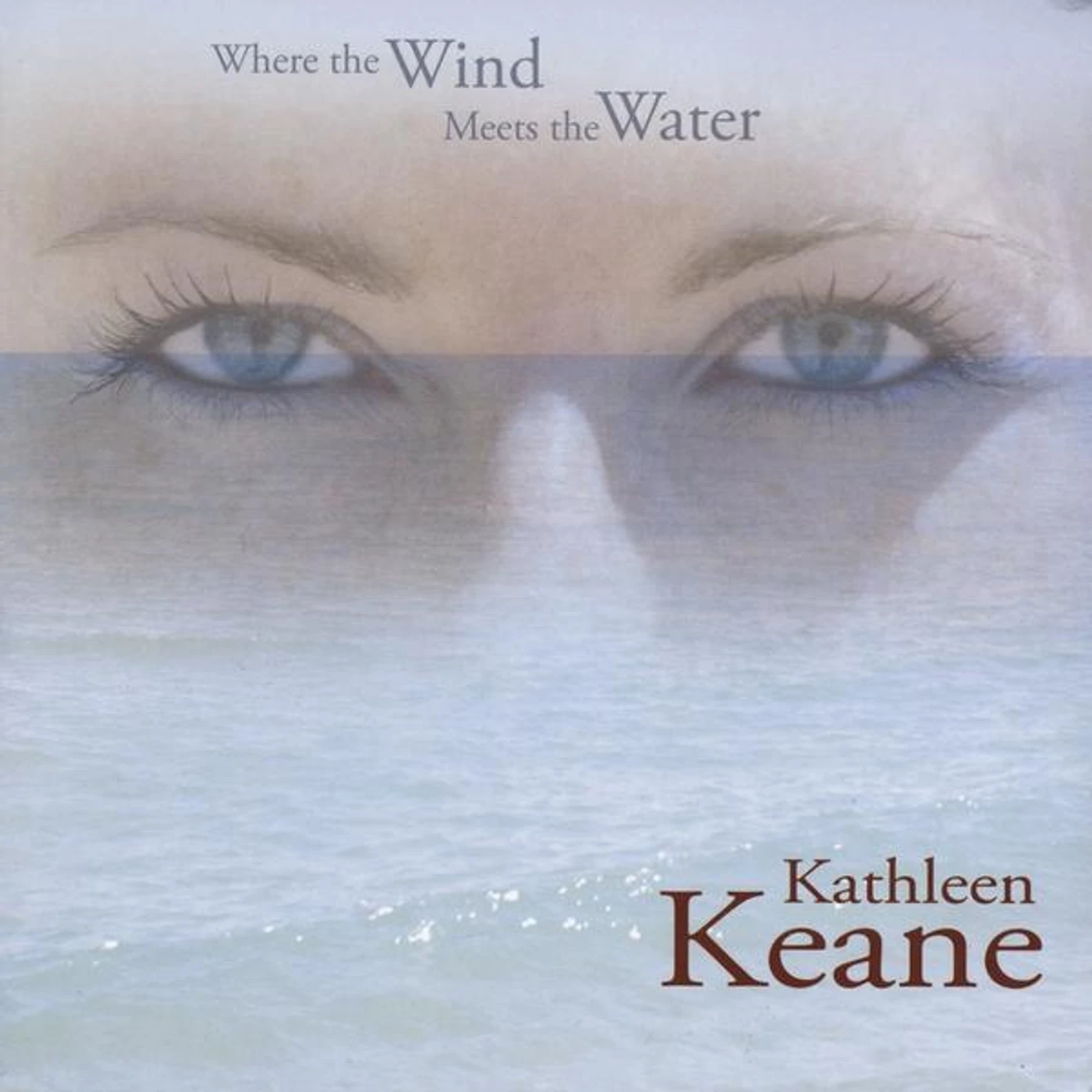 Kathleen Keane WHERE THE WIND MEETS THE WATER CD