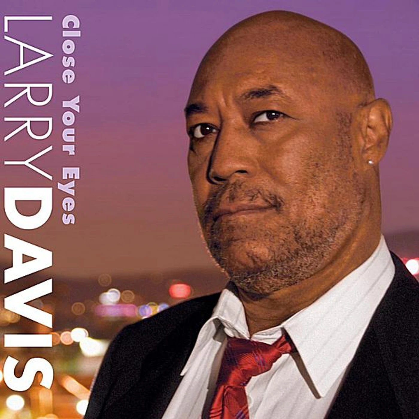 Larry Davis CLOSE YOUR EYES CD