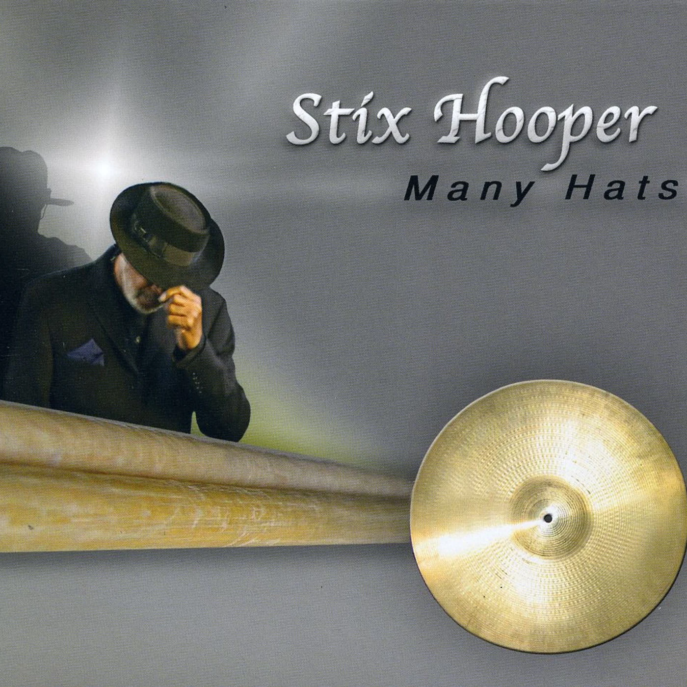 Stix Hooper MANY HATS CD