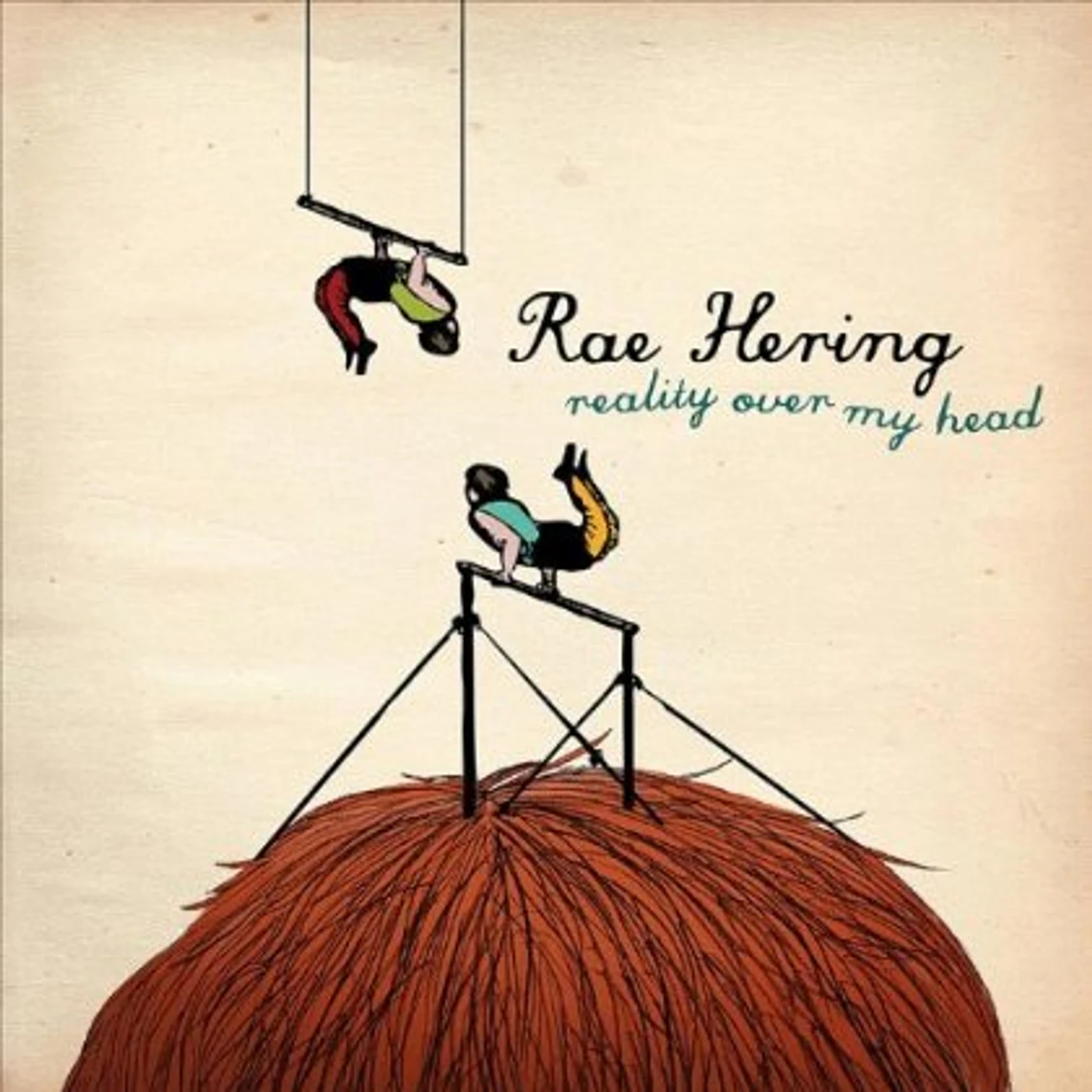 Rae Hering REALITY OVER MY HEAD CD