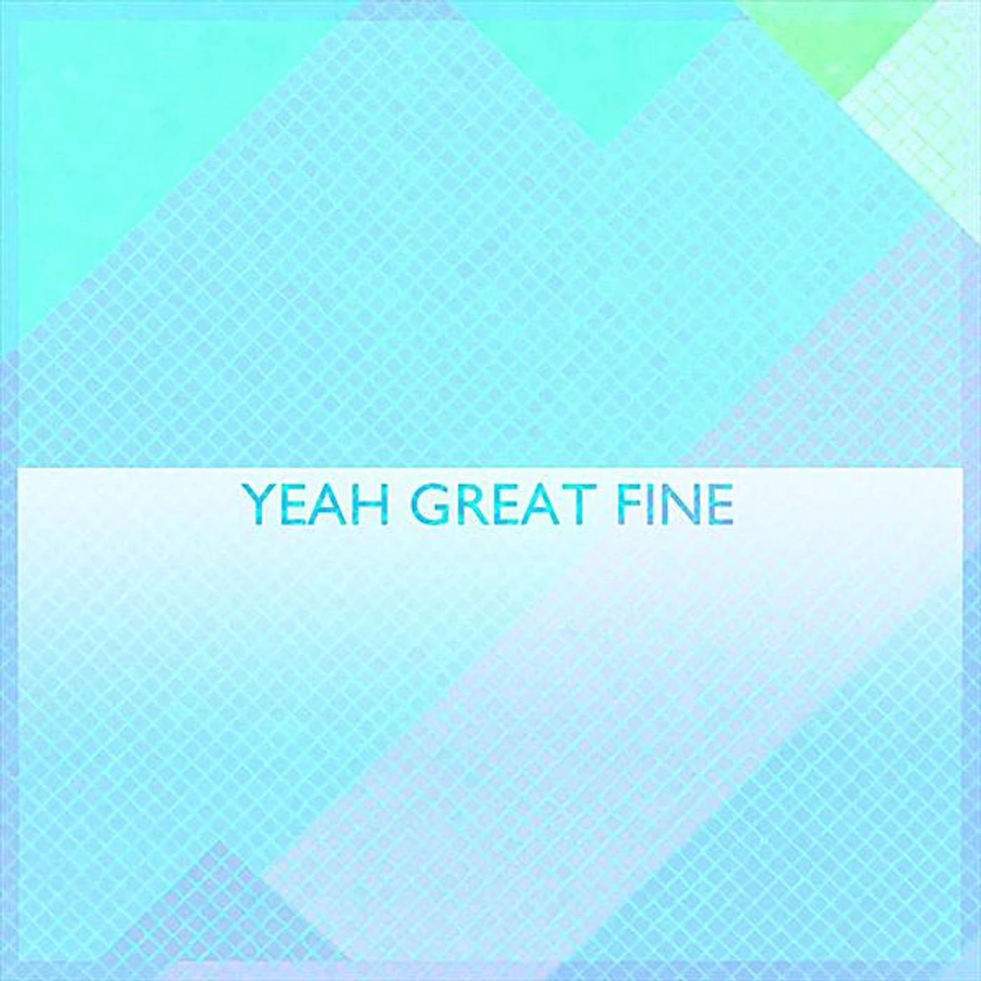 YEAH GREAT FINE CD