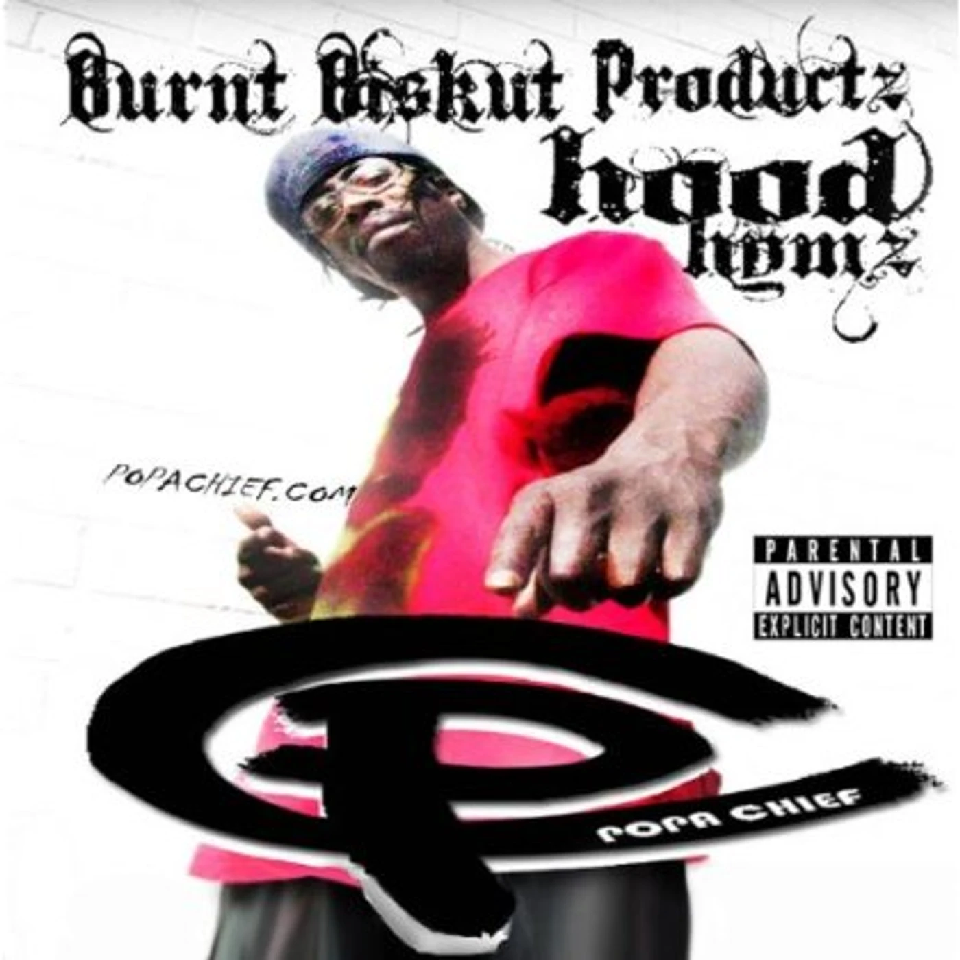 Popa Chief HOOD HYMZ CD