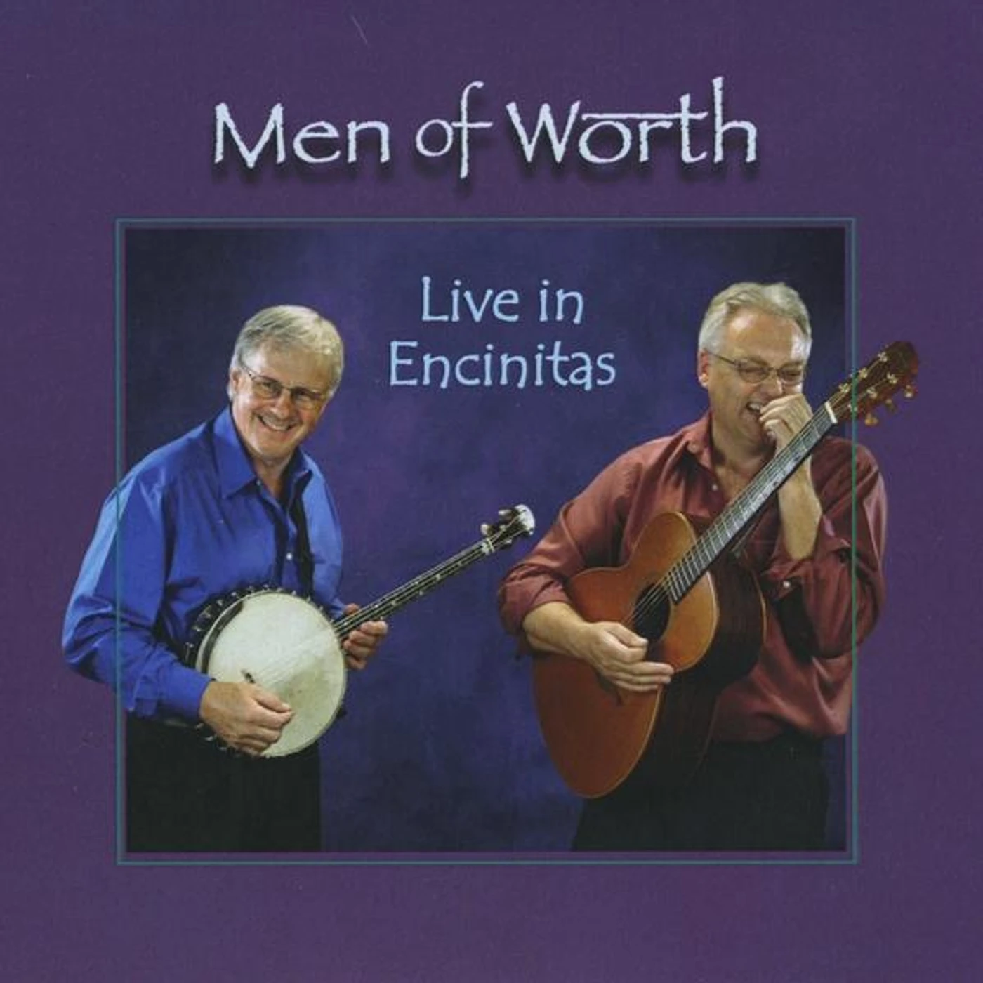 Men Of Worth LIVE IN ENCINITAS CD