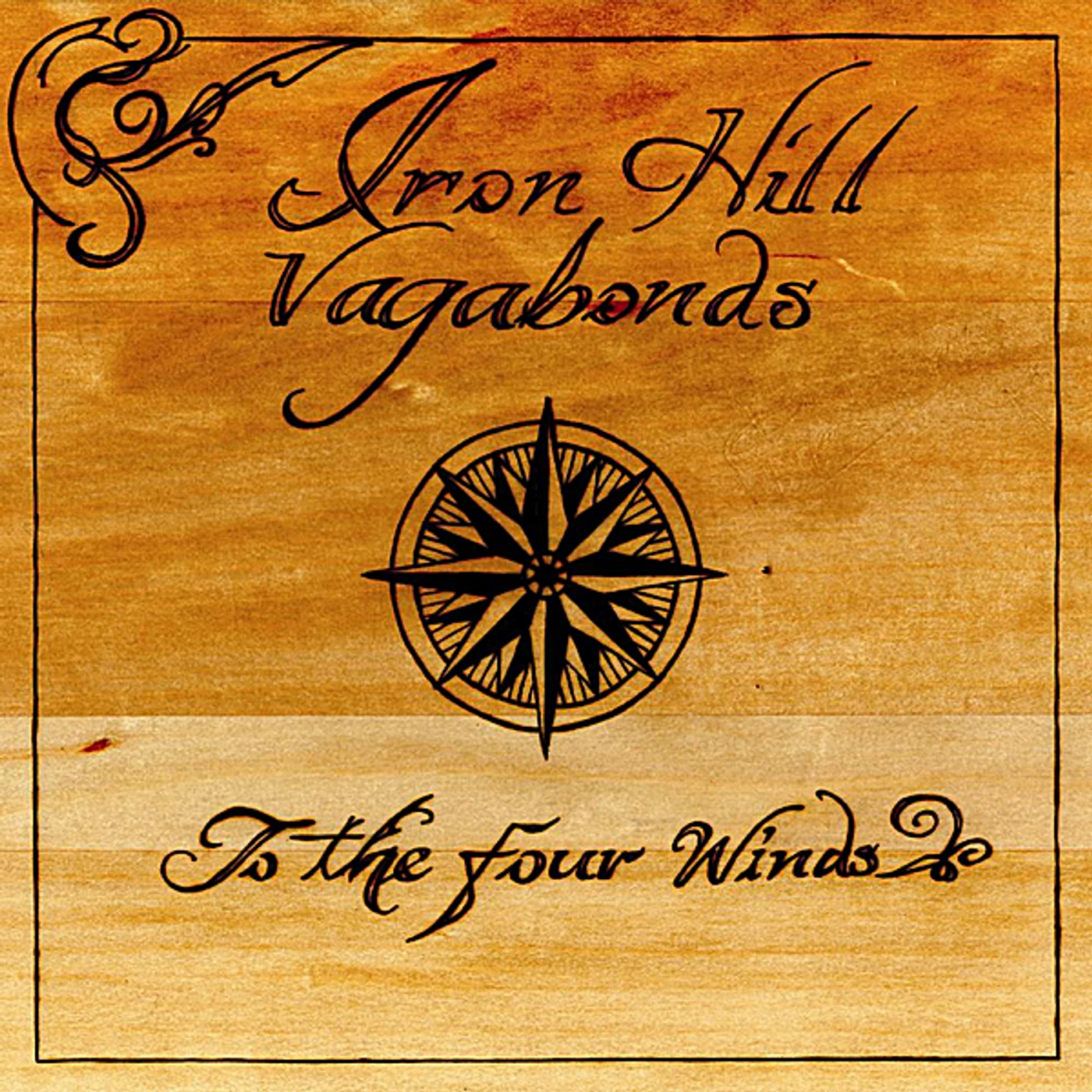 Iron Hill Vagabonds TO THE FOUR WINDS CD