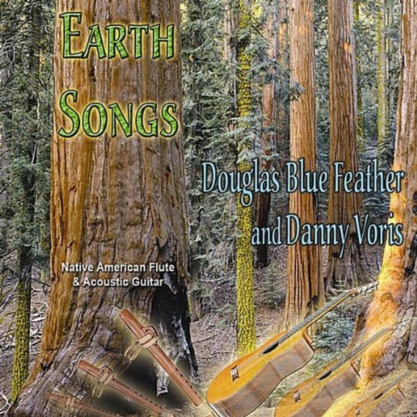 Douglas Blue Feather EARTH SONGS CD