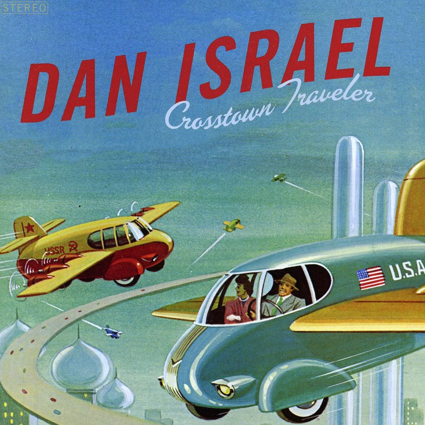 Dan Israel CROSSTOWN TRAVELER CD
