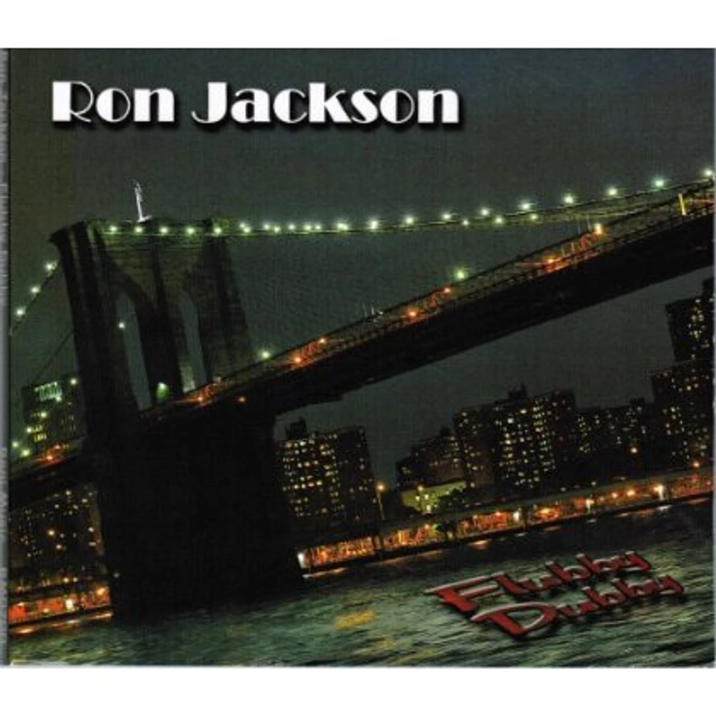 Ron Jackson FLUBBY DUBBY CD