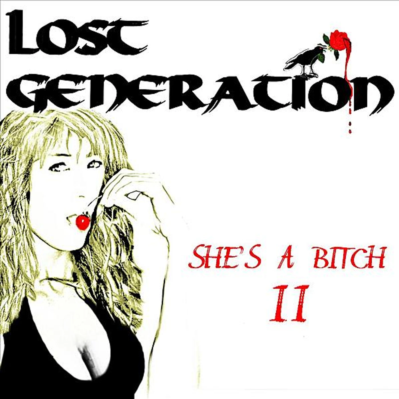 Lost Generation SHE'S A BITCH II CD